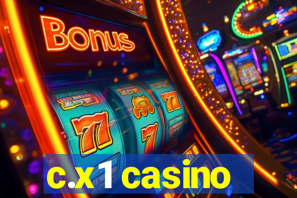 c.x1 casino