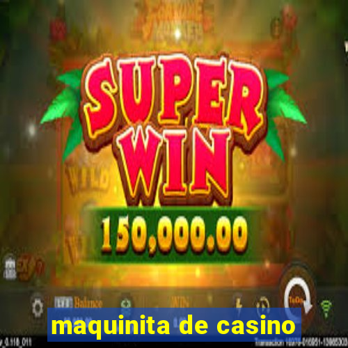 maquinita de casino