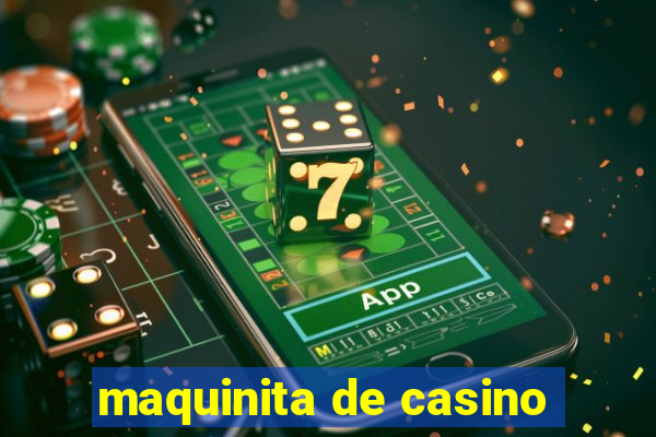 maquinita de casino