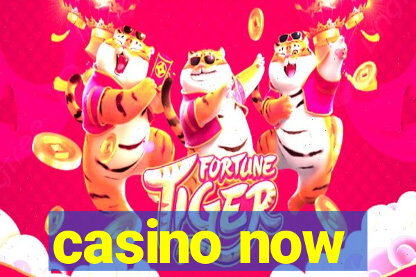 casino now