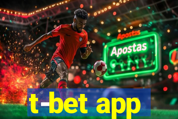 t-bet app