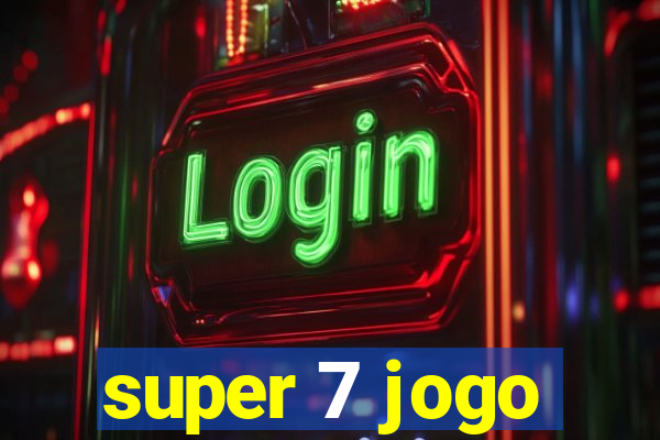 super 7 jogo