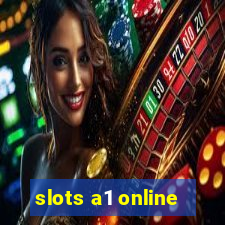 slots a1 online