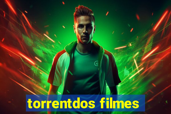 torrentdos filmes