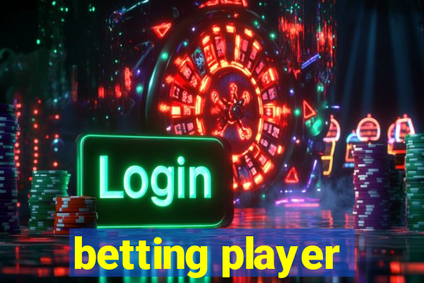 betting player