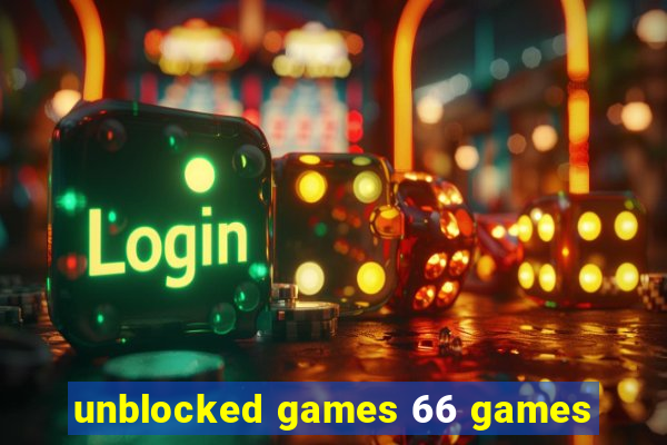 unblocked games 66 games