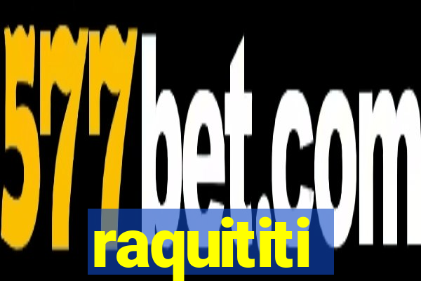 raquititi