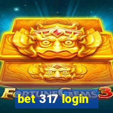 bet 317 login