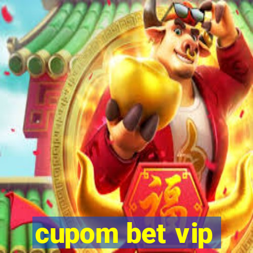 cupom bet vip