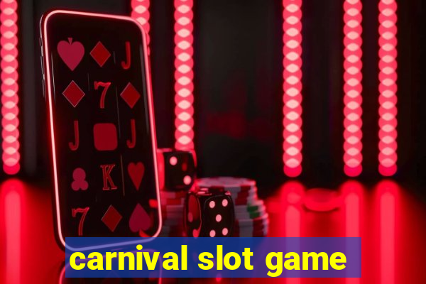 carnival slot game