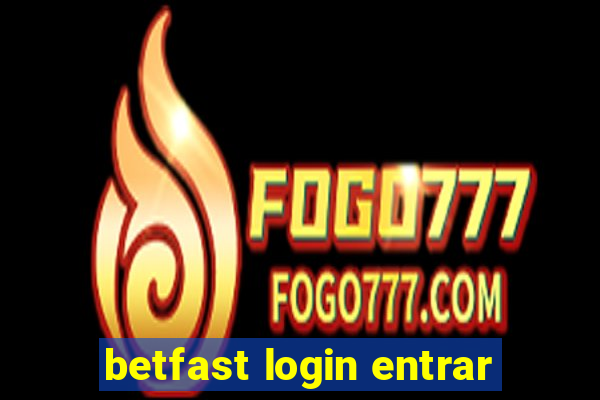 betfast login entrar