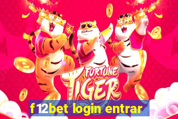 f12bet login entrar