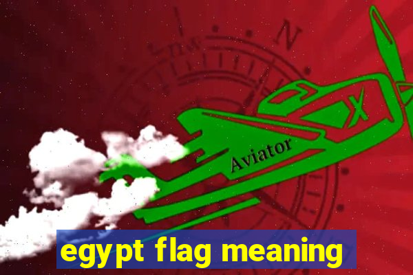 egypt flag meaning