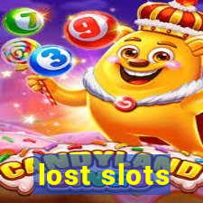 lost slots