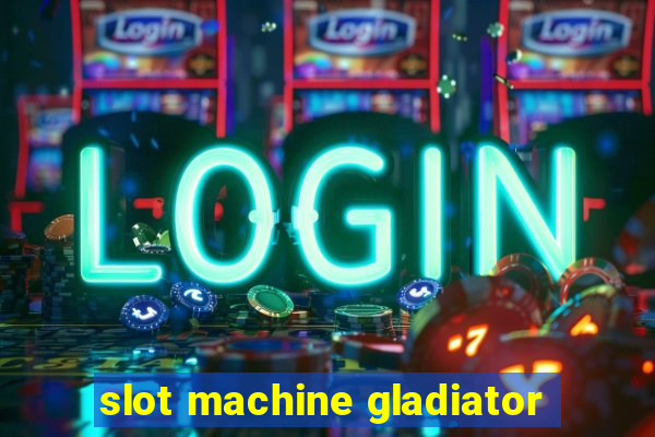 slot machine gladiator