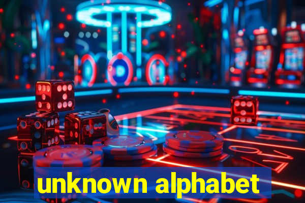 unknown alphabet