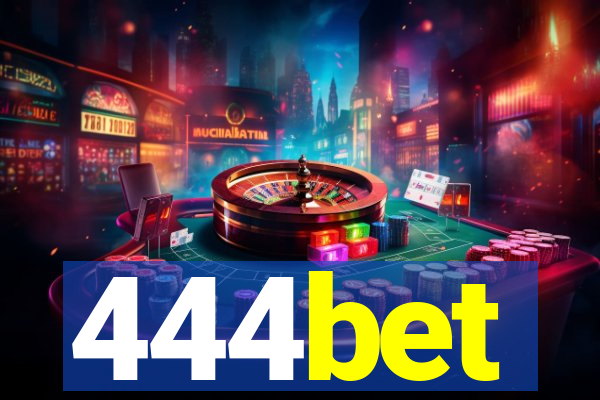 444bet