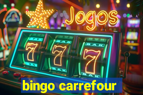 bingo carrefour