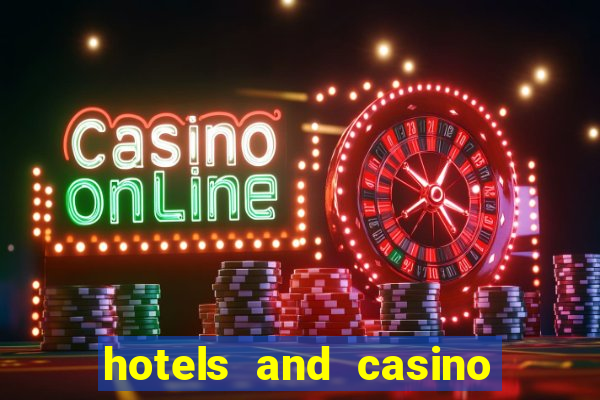 hotels and casino in las vegas