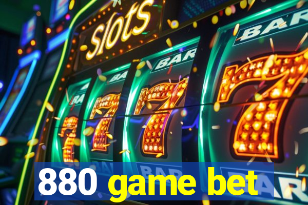 880 game bet