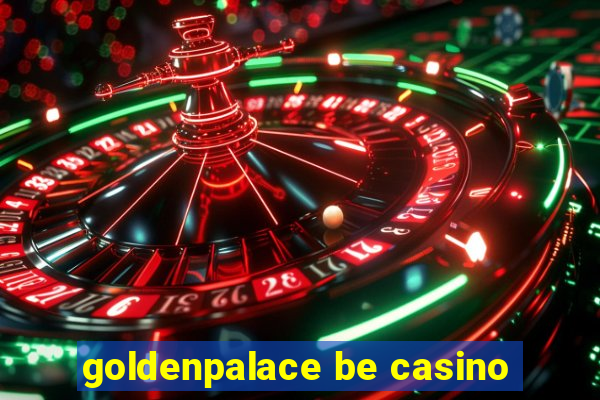 goldenpalace be casino