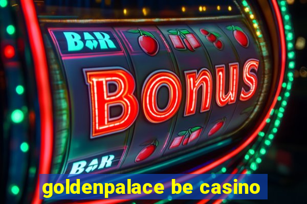 goldenpalace be casino