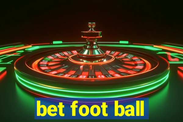 bet foot ball