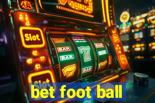 bet foot ball