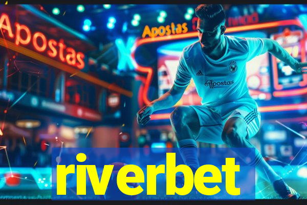 riverbet