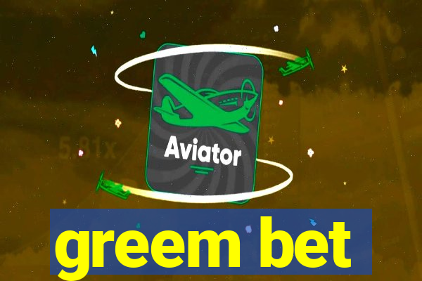 greem bet