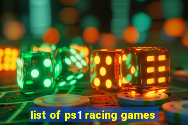 list of ps1 racing games