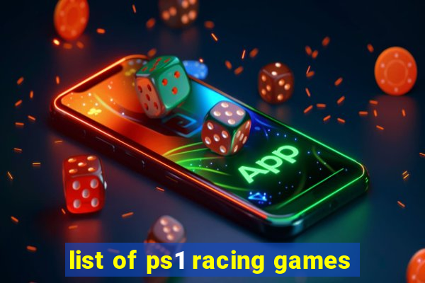 list of ps1 racing games