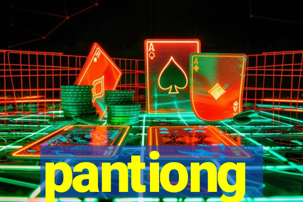 pantiong