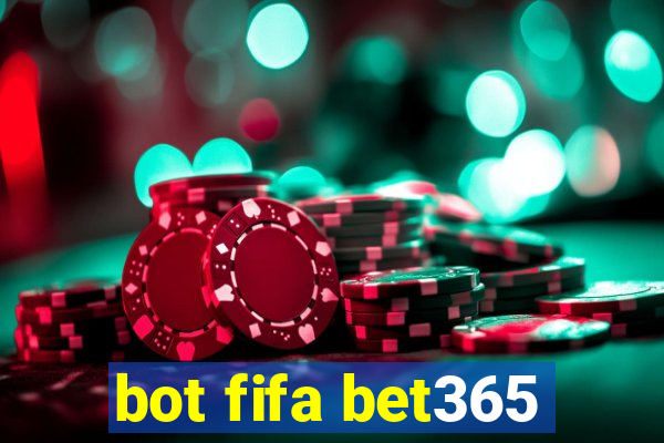 bot fifa bet365