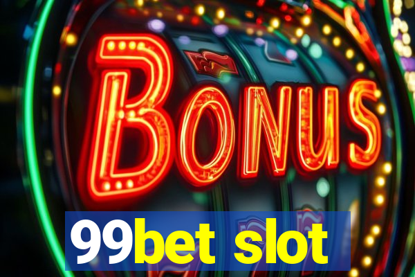 99bet slot