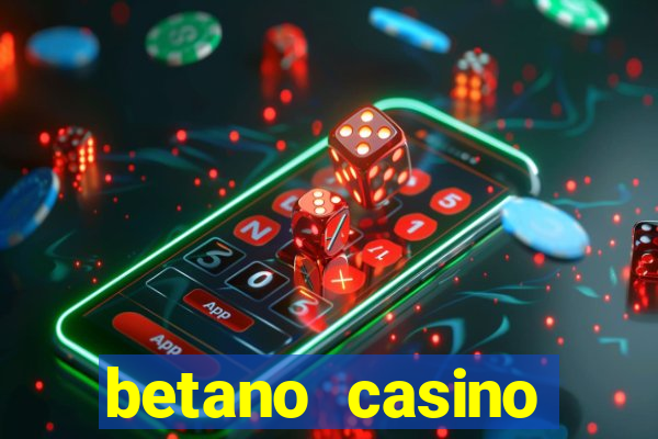 betano casino melhores jogos