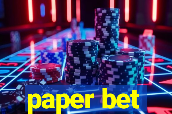 paper bet