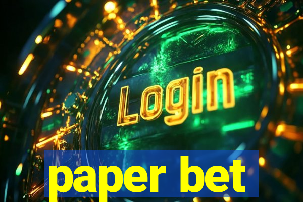 paper bet