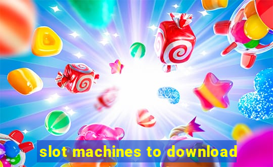 slot machines to download