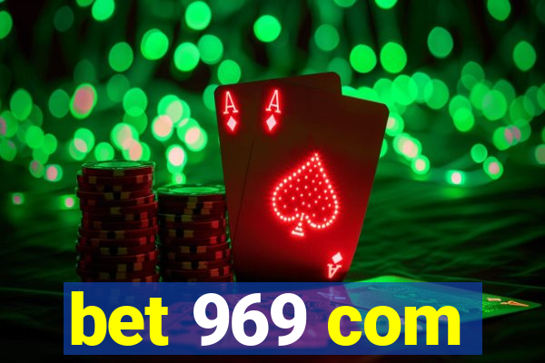 bet 969 com