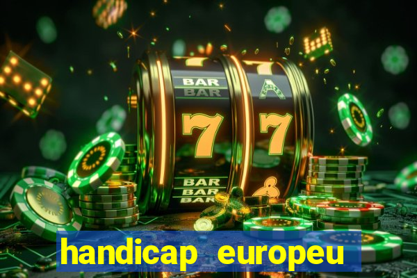 handicap europeu empate - 1