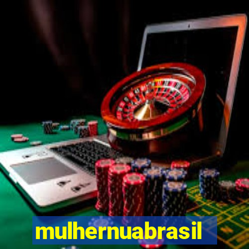 mulhernuabrasil