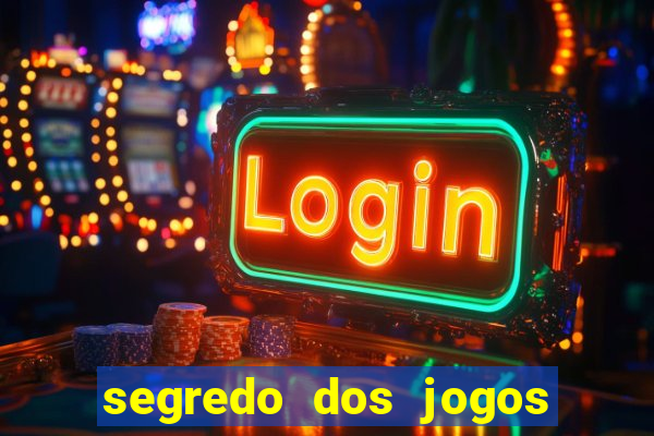 segredo dos jogos de slots