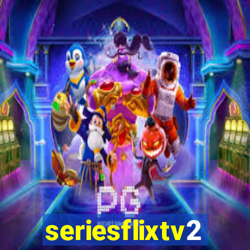 seriesflixtv2