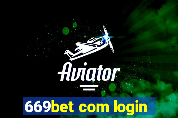 669bet com login