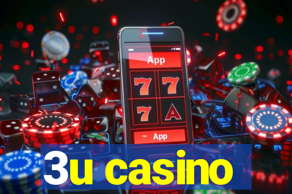 3u casino