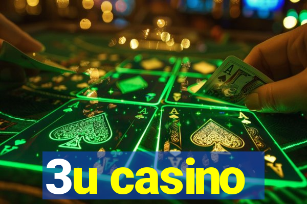 3u casino