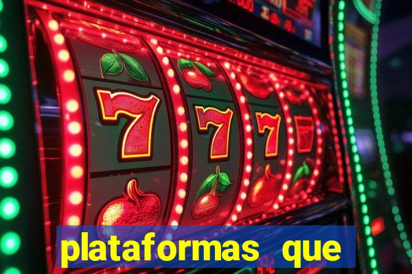 plataformas que mais pagam slots