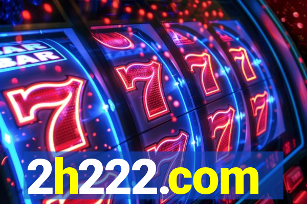 2h222.com