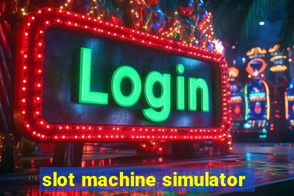 slot machine simulator